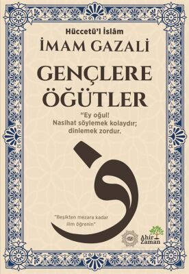 Gençlere Öğütler - 1