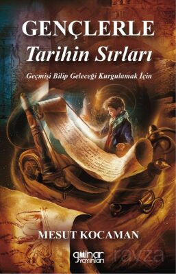 Gençlere Tarihin Sırları - 1