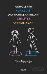 Gençlerin Kuraldışı Davranışlarındaki Cinsiyet Farklılıkları - Alfa Yayınları
