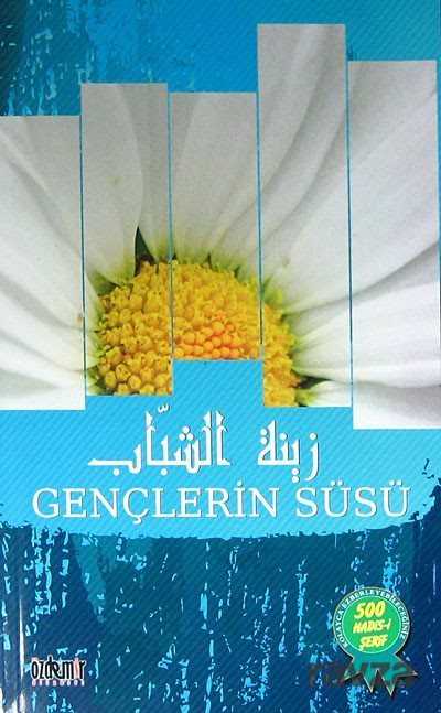 Gençlerin Süsü - Özdemir Kitabevi
