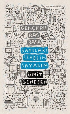 Gençlerle Baş Başa: Sayıları Sevelim, Sayalım - 1