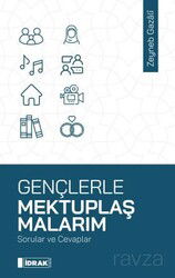 Gençlerle Mektuplaşmalarım - İdrak Yayınları