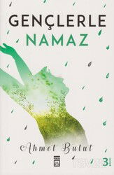 Gençlerle Namaz - Timaş Yayınları