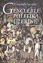 Gençlerle Politika Üzerine - İletişim Yayınları