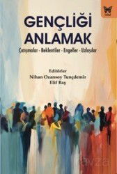 Gençliği Anlamak - Nika Yayınevi
