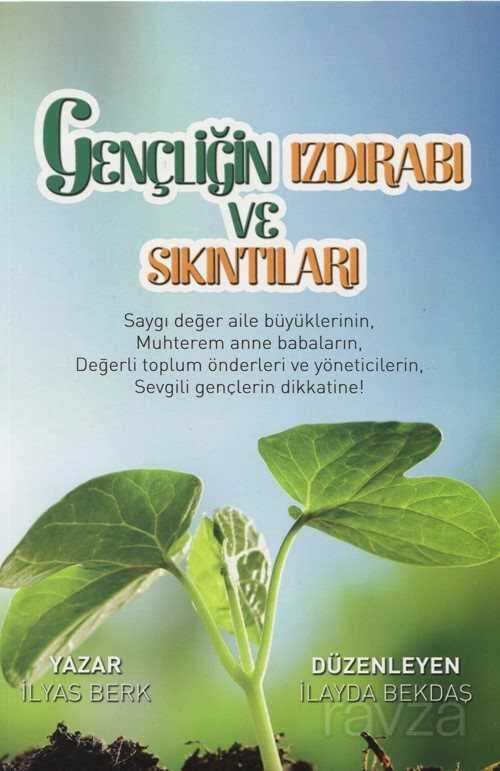 Gençliğin Izdırabı ve Sıkıntıları - Mercan Kitap