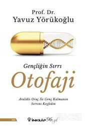 Gençliğin Sırrı Otofaji - İnkılap Kitabevi