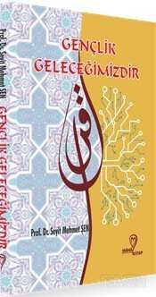 Gençlik Geleceğimizdir - Mana Kitap