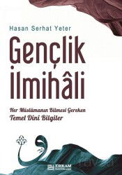 Gençlik İlmihali - Erkam Yayınları