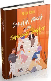 Gençlik, Müzik ve Sonsuz Düşler (Ciltli) - 1