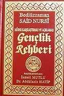 Gençlik Rehberi/ Sadeleştirilmiş ve Açıklamalı Nüsha Karşılaştırmalı ve Açıklamalı - 1