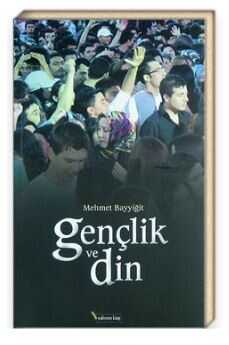 Gençlik ve Din - Yediveren Kitap (Konya)