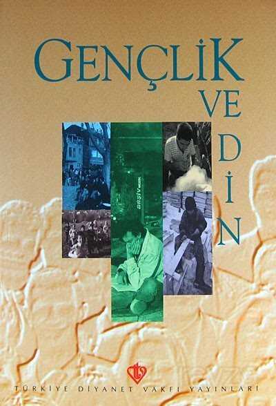 Gençlik ve Din - Diyanet Vakfı Yayınları