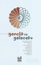 Gençlik ve Gelecek - MGV Yayınları