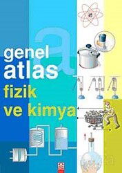 Genel Atlas Fizik ve Kimya - Altın Kitaplar