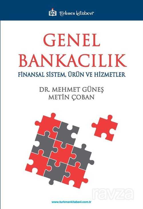 Genel Bankacılık - Türkmen Kitabevi