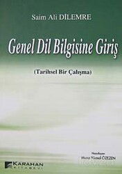 Genel Dil Bilgisine Giriş (Tarihsel Bir Çalışma) - Karahan Kitabevi (Ders Kitapları)
