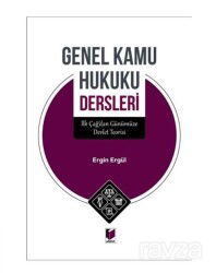 Genel Kamu Hukuku Dersleri - Adalet Yayınevi