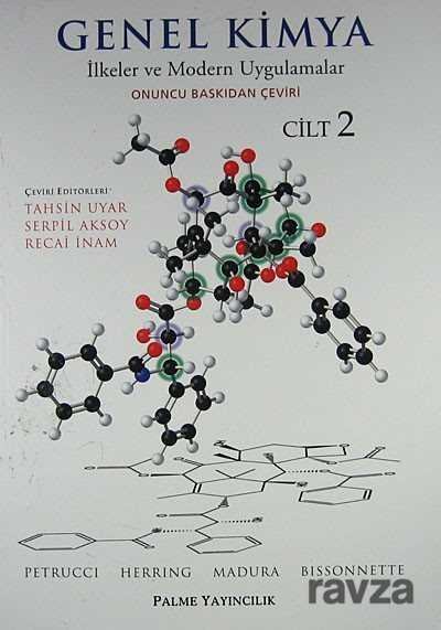 Genel Kimya 2 / İlkeler ve Modern Uygulamalar (Petrucci-Herring-Madura-Bissonnette) - 1