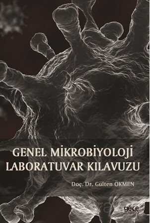 Genel Mikrobiyoloji Laboratuvar Kılavuzu - 1