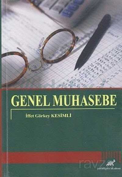 Genel Muhasebe - Paradigma Akademi Yayınları