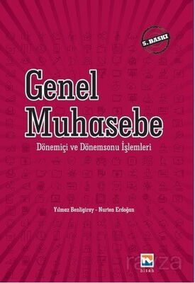 Genel Muhasebe Dönem İçi ve Dönem Sonu Muhasebe İşlemleri - 1