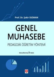 Genel Muhasebe Pedagojik Öğretim Yöntemi - Ekin Kitabevi Yayınları (Bursa)