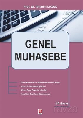 Genel Muhasebe / Prof.Dr. İbrahim Lazol - 1