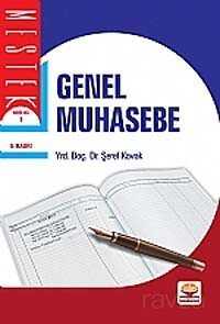 Genel Muhasebe (Yrd. Doç. Dr. Şeref Kavak) - 1