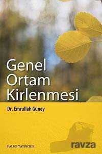 Genel Ortam Kirlenmesi - Palme Yayıncılık
