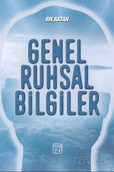 Genel Ruhsal Bilgiler - Kutlu Yayınevi