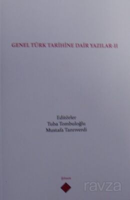 Genel Türk Tarihine Dair Yazılar II - 1