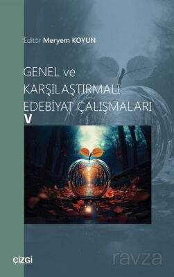 Genel ve Karşılaştırmalı Edebiyat Çalışmaları 5 - 1