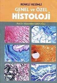 Genel ve Özel Histoloji - Renkli Resimli - 1