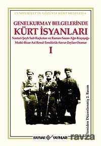 Genelkurmay Belgelerinde Kürt İsyanları 1 - Kaynak Yayınları