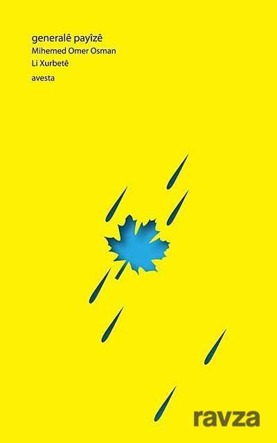 Generale Payize Li Xurbete - Avesta Basın Yayın