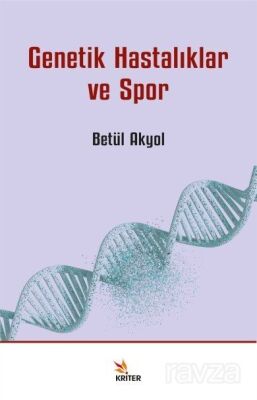 Genetik Hastalıklar ve Spor - 1