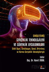 Genişletilmiş Gerçeklik Teknolojileri ve Güvenlik Uygulamaları - Kriter Basım Yayın Dağıtım