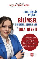 Genlerinizin Peşinde: Bilimsel ve Kişiselleştirilmiş DNA Diyeti - Kutlu Yayınevi