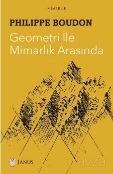 Geometri ile Mimarlık Arasında - 1