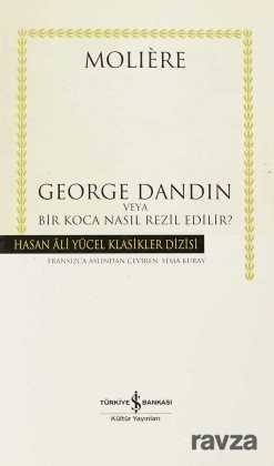 George Dandin (Ciltli) - İş Bankası Yayınları