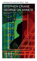 George'un Annesi (Ciltli) - İş Bankası Yayınları