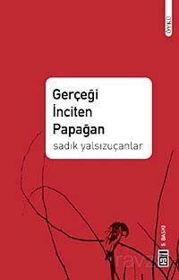 Gerçeği İnciten Papağan - 1