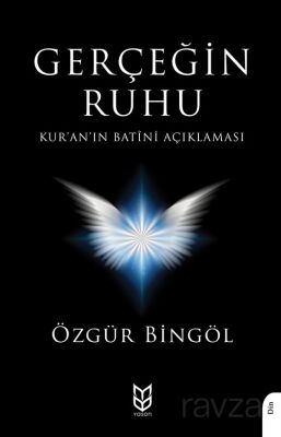 Gerçeğin Ruhu Kur'an'ın Batîni Açıklaması - 1