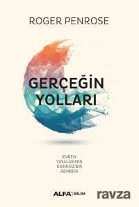 Gerçeğin Yolları (Ciltli) - Alfa Yayınları