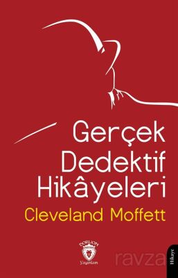 Gerçek Dedektif Hikayeleri - 1