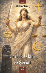 Gerçek İslam ve Şeriat - İzan Yayıncılık