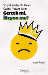 Gerçek mi, İllüzyon mu ? - Cenevre Fikir Sanat Yayınları