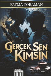 Gerçek Sen Kimsin - Patara Kitap