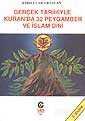 Gerçek Tarihiyle Kuran'da 32 Peygamber ve İslam Dini - Can (Adil Ali Atalay) Yayınları